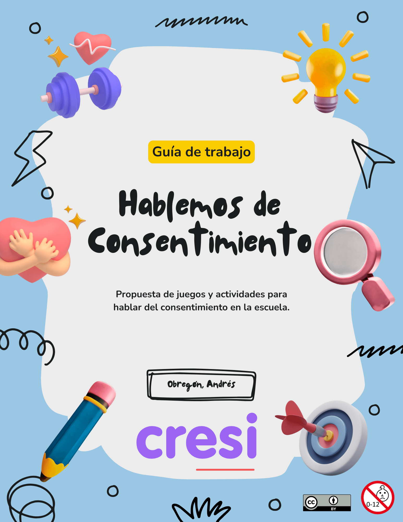Hablemos de consentimiento - Guía de trabajo